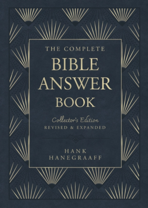 Complete Bible Answer Book: Collector's Edition: Revised and Expan