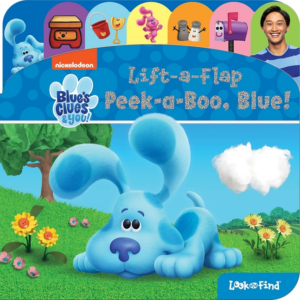Blue's Clues & You!: Peek-A-Boo, Blue! Lift-A-Flap Look and Find