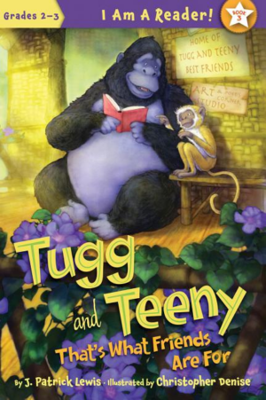 That's What Friends Are for: Tugg amd Teeny Book 3(Grades 2-3)