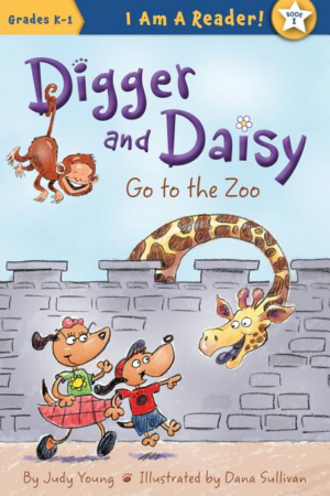 Go to the Zoo: Digger and Daisy Book 1 (Grades K-1)