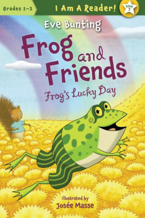 Frog's Lucky Day: Frog and Friends Book 7 (Grades 1-2)