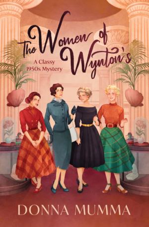 Women of Wynton's: A Classy 1950s Mystery
