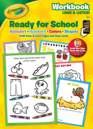 Crayola: Ready for School: Workbook Look & Listen