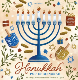 Hanukkah Pop-Up Menorah: An 8-Day Celebration of the Festival of L