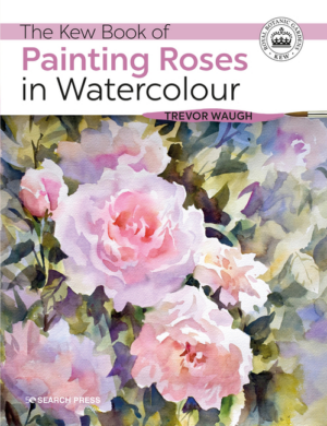 Kew Book of Painting Roses