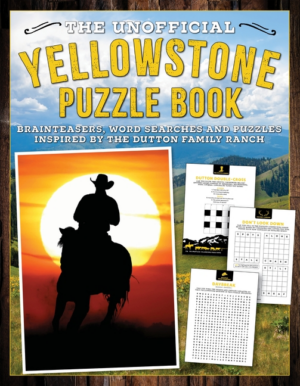 Unofficial Yellowstone Puzzle Book: Brainteasers, Word Searches an