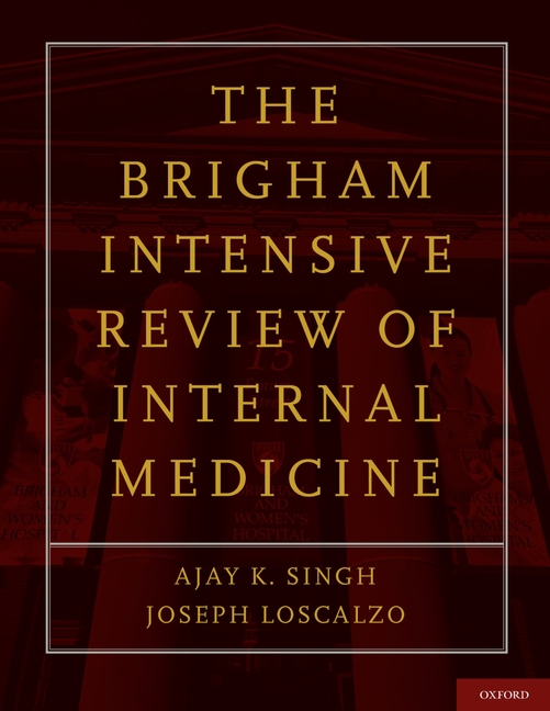 Brigham Intensive Review of Internal Medicine