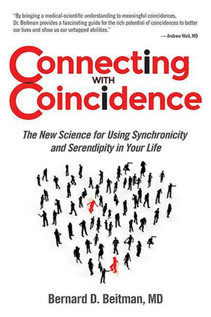 Connecting With Coincidence : the New Science for Using Synchronic