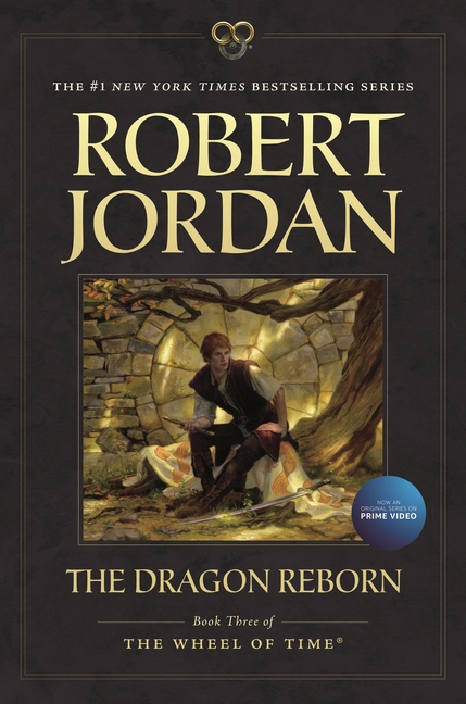 Dragon Reborn: Book Three of 'The Wheel of Time'