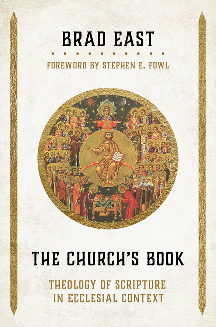 Church's Book: Theology of Scripture in Ecclesial Context