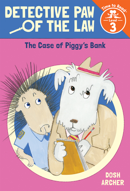Case of Piggy's Bank (Detective Paw of the Law: Time to Read, Leve