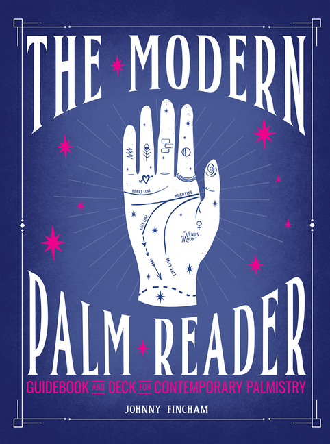 The Modern Palm Reader (Guidebook & Deck Set): Guidebook and Deck