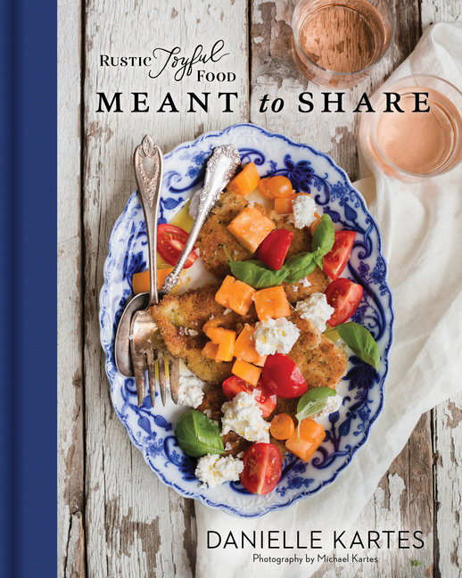 Rustic Joyful Food: Meant To Share