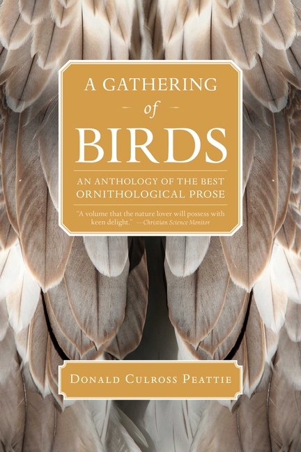 Gathering of Birds: An Anthology of the Best Ornithological Prose