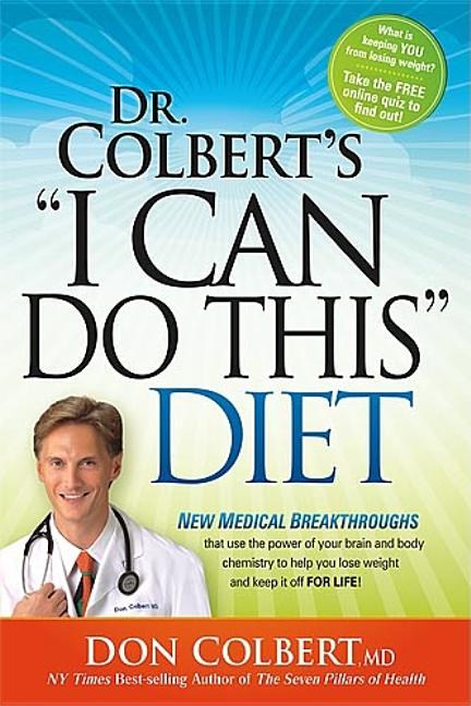 Dr. Colbert's "I Can Do This" Diet
