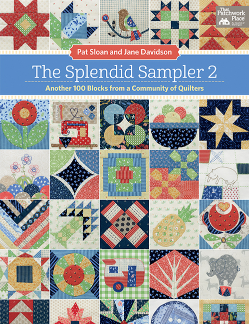 Splendid Sampler 2: Another 100 Blocks from a Community of Quilter
