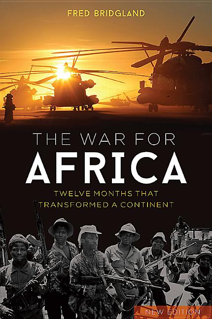 War for Africa : Twelve Months that Transformed a Continent