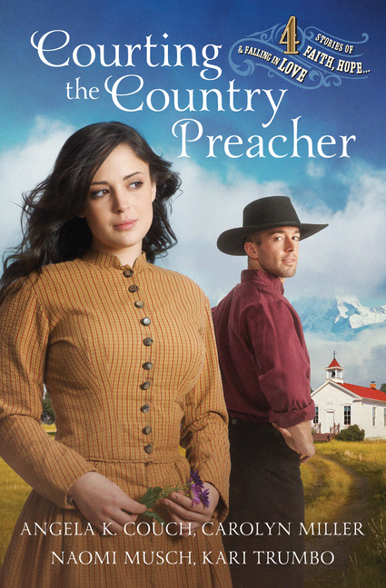 Courting the Country Preacher: Four Stories of Faith, Hope...and F