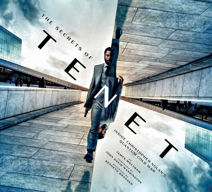 Secrets of Tenet: Inside Christopher Nolan's Quantum Cold War, For