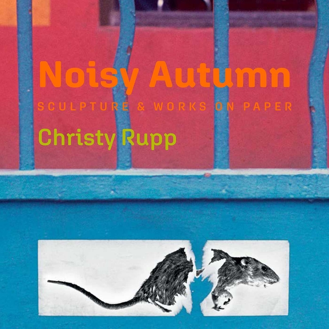 Noisy Autumn: Sculpture and Works on Paper