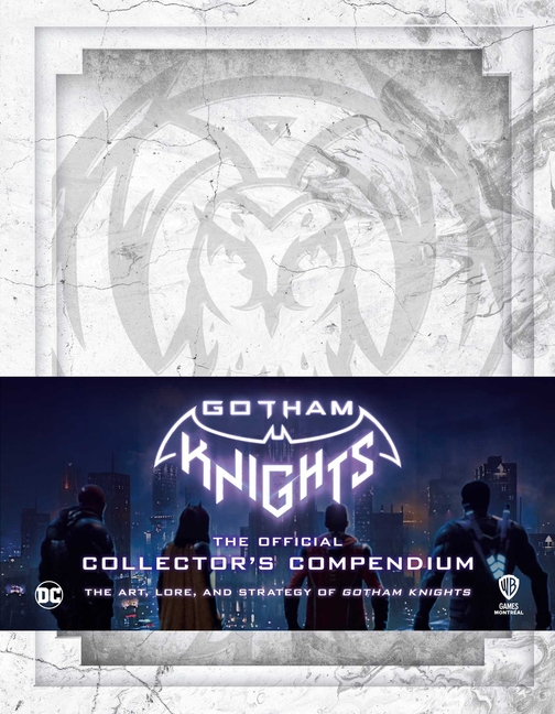 Gotham Knights: Official Collector's Compendium
