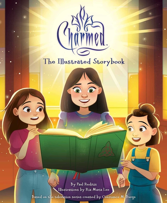 Charmed: Illustrated Storybook: (Tv Book, Pop Culture Picture Book