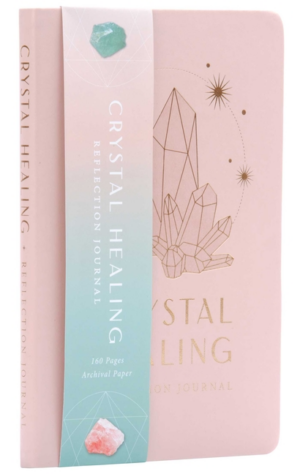 Crystal Healing Reflection Journal
