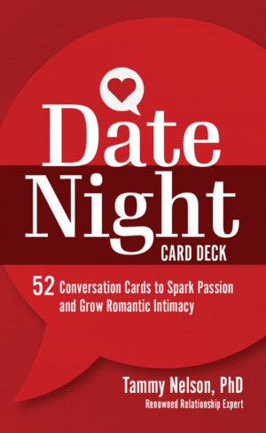 Date Night Card Deck: 52 Conversation Cards to Spark Passion and G