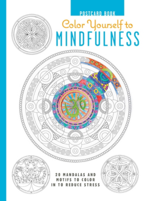 Color Yourself to Mindfulness Postcard Book: 20 Mandalas and Motif