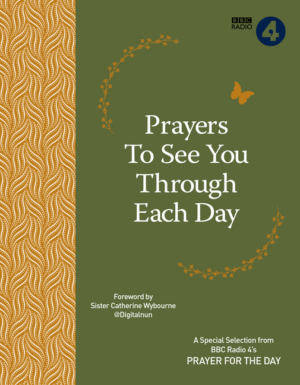 Prayers to See You Through Each Day : a Special Selection from BBC