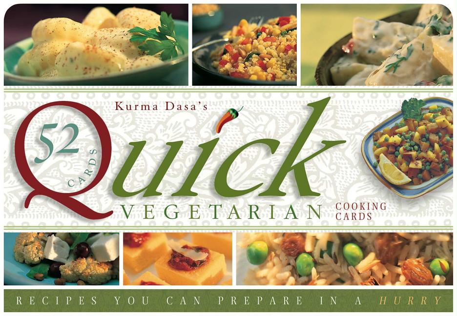 Quick Vegatarian Recipe Cards Recipes You Can Prepare in a Hurry
