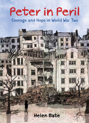 Peter in Peril : Courage and Hope in World War Two