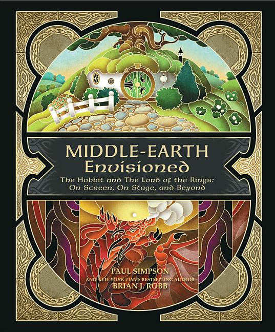 Middle-Earth Envisioned : The Hobbit and the Lord of the Rings: On