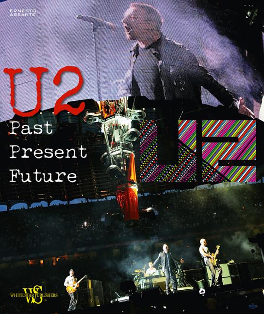 U2 : Past, Present, Future