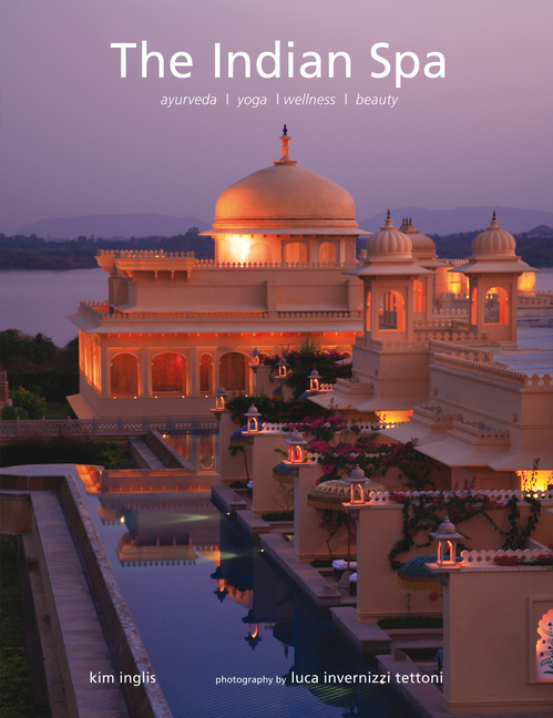 Indian Spa : Ayurveda/ Yoga/ Wellness/ Beauty