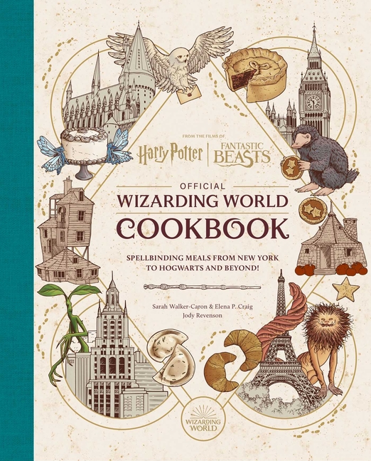 Harry Potter and Fantastic Beasts: Official Wizarding World Cookbo