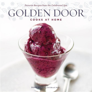 Golden Door Cooks at Home : Favorite Recipes from the Celebrated S