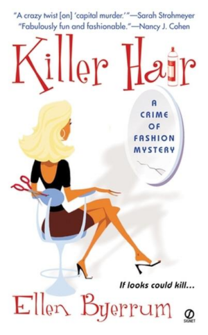 Killer Hair : A crime of Fashion Mystery