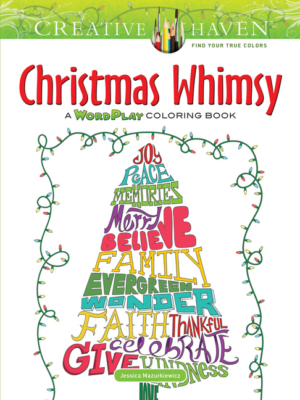 Christmas Whimsy: A Wordplay Coloring Book: Creative Haven
