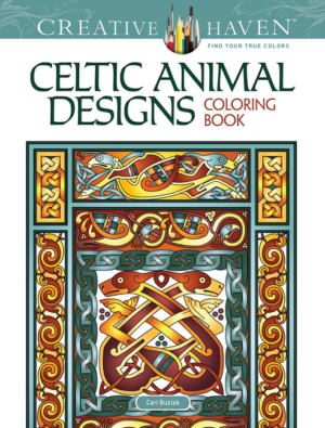 Celtic Animal Designs Coloring Book: Creative Haven