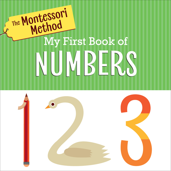 Montessori Method: My First Book of Numbers