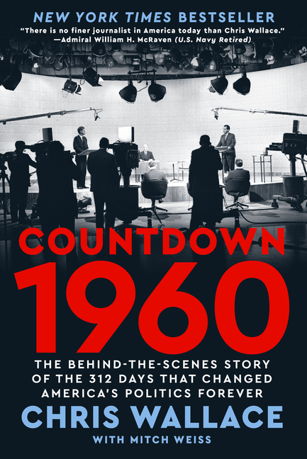 Countdown 1960: The Behind-The-Scenes Story of the 312 Days That C