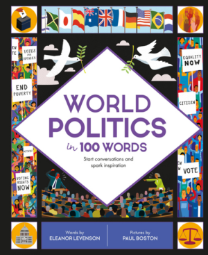 World Politics in 100 Words: Start Conversations and Spark Inspira