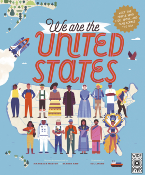 We Are the United States: Meet the People Who Live, Work, and Play