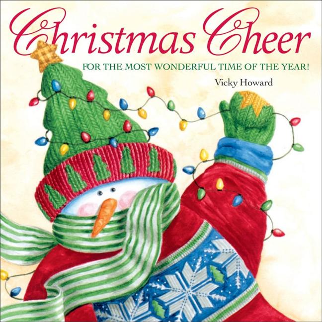 Christmas Cheer for the Most Wonderful Time of the Year