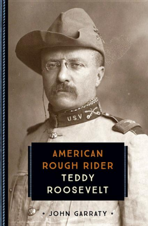 Teddy Roosevelt: American Rough Rider (833)
