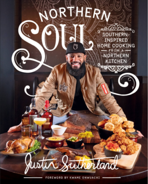 Northern Soul: Southern-Inspired Home Cooking from a Northern Kitc