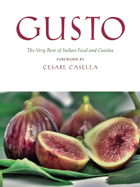 Gusto : Very Best of Italian Food and Cuisine
