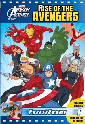 Marvel Avengers Assemble: Rise of the Avengers 1 : Freeze Frame