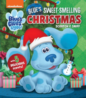 Blue's Clues & You!: Blue's Sweet-Smelling Christmas